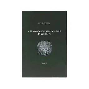 Les Monnaies Féodales Françaises tome 2 - Detecteurs.fr
